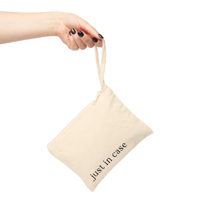 "Just In Case" Pouch